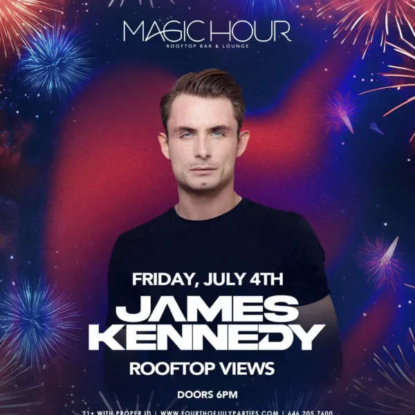 july 4th at magic hour rooftop w/ james kennedy