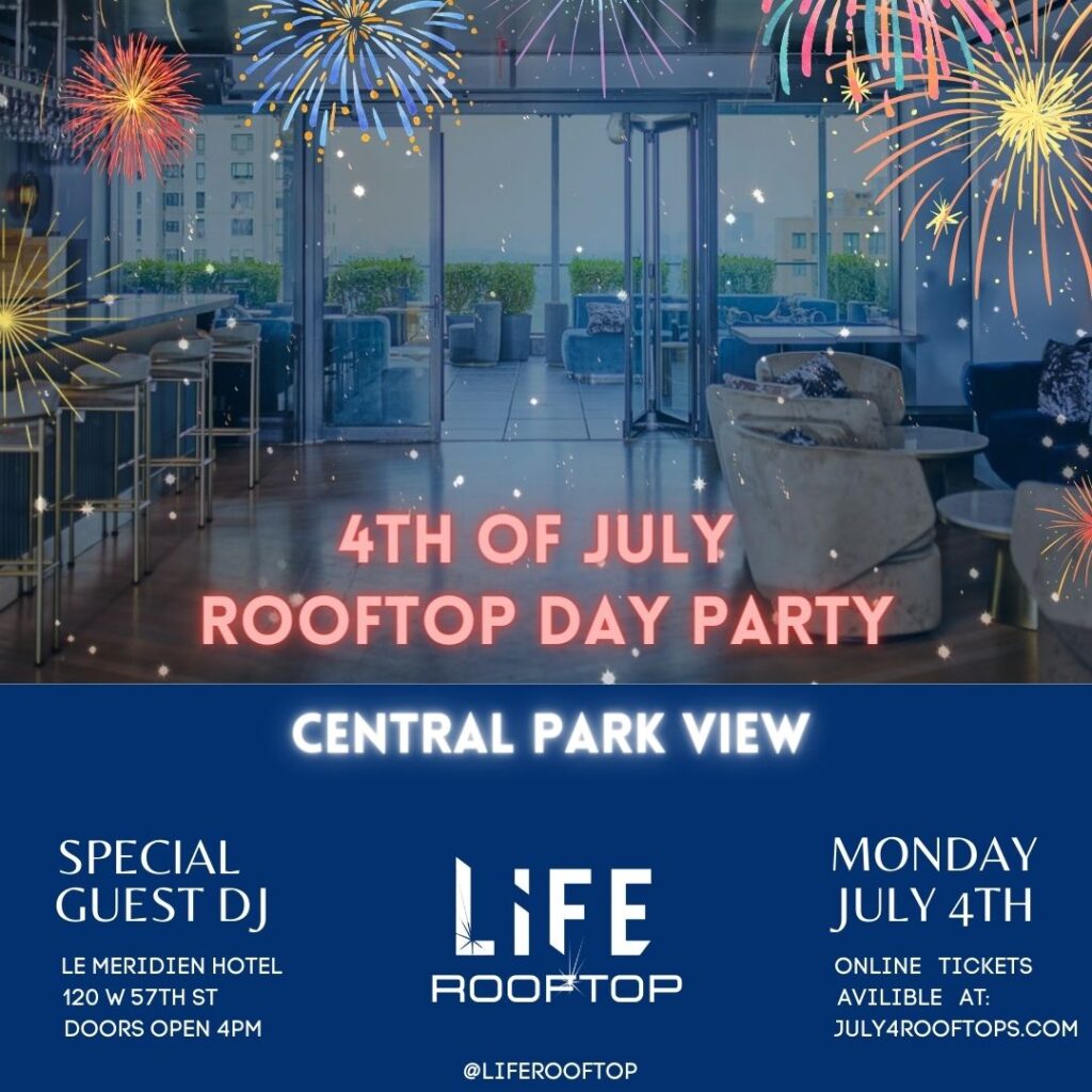 4th of july at life rooftop central park