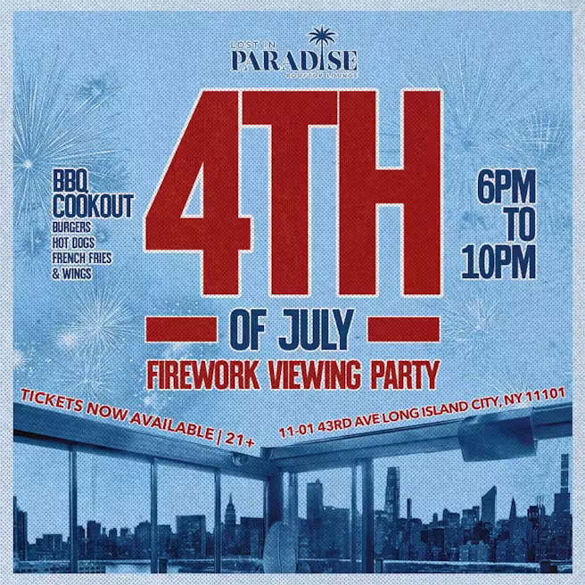 4th of july fireworks viewing party at lost in paradise rooftop lic