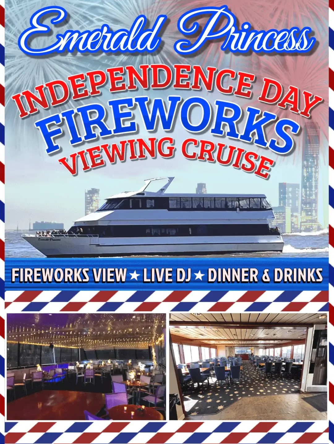 4th of July Fireworks Cruise aboard the Emerald Princess