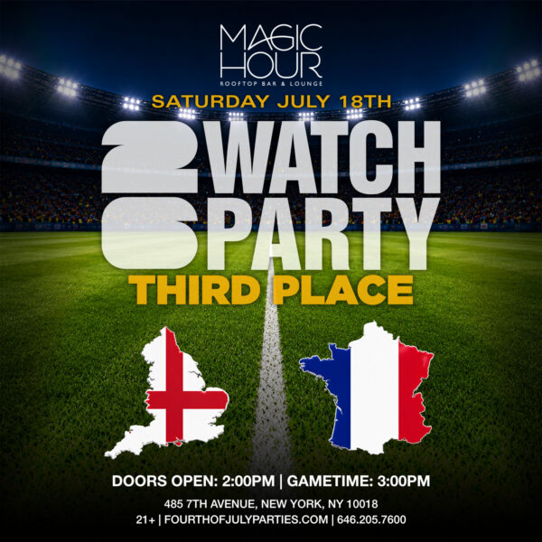 England vs France World Cup third place watch party at Magic Hour Rooftop NYC on July 18