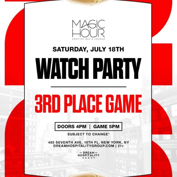 Magic Hour 3rd Place World Cup Watch Party
